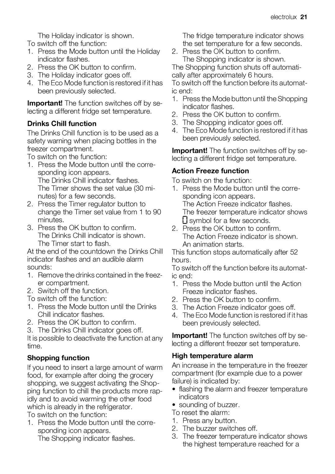 Electrolux ENB44693X user manual Drinks Chill function, Shopping function, Action Freeze function, High temperature alarm 