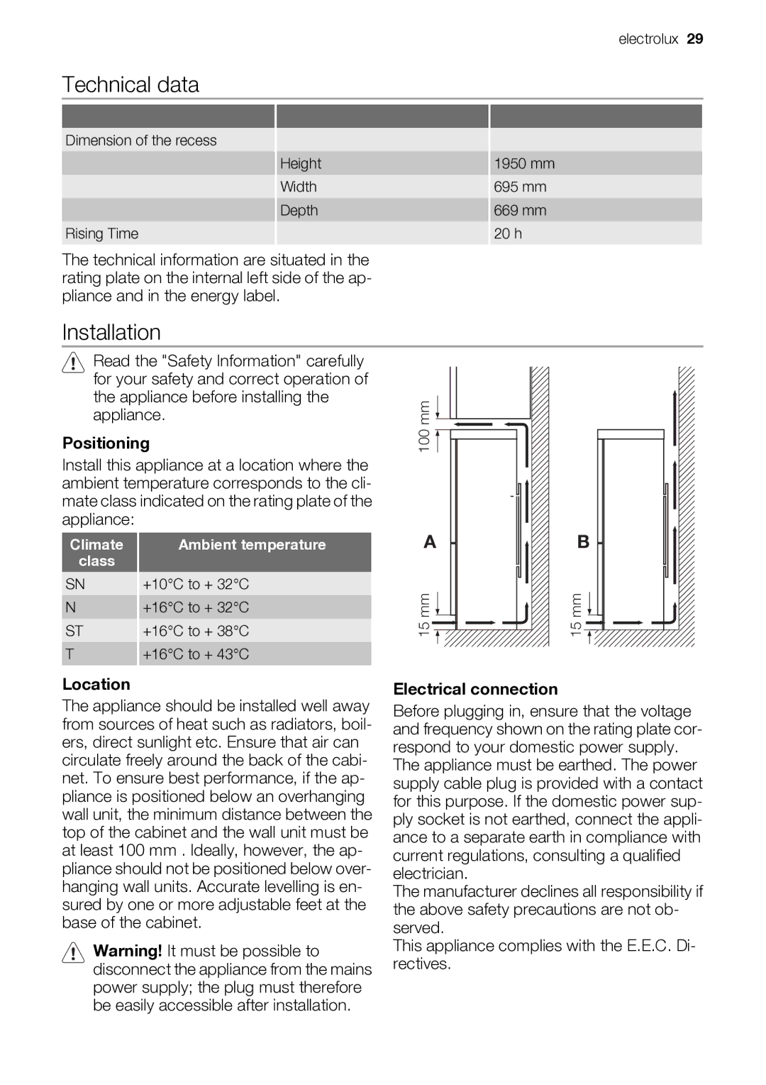 Electrolux ENB44693X user manual Technical data, Installation, Positioning, Location, Electrical connection 