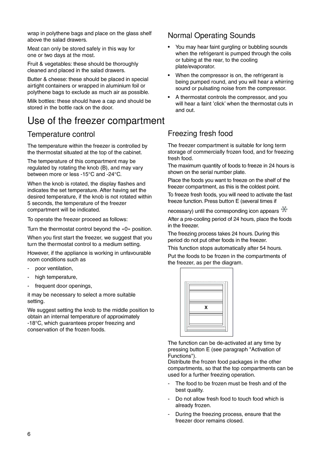 Electrolux ENN 26800 Use of the freezer compartment, Normal Operating Sounds, Temperature control, Freezing fresh food 