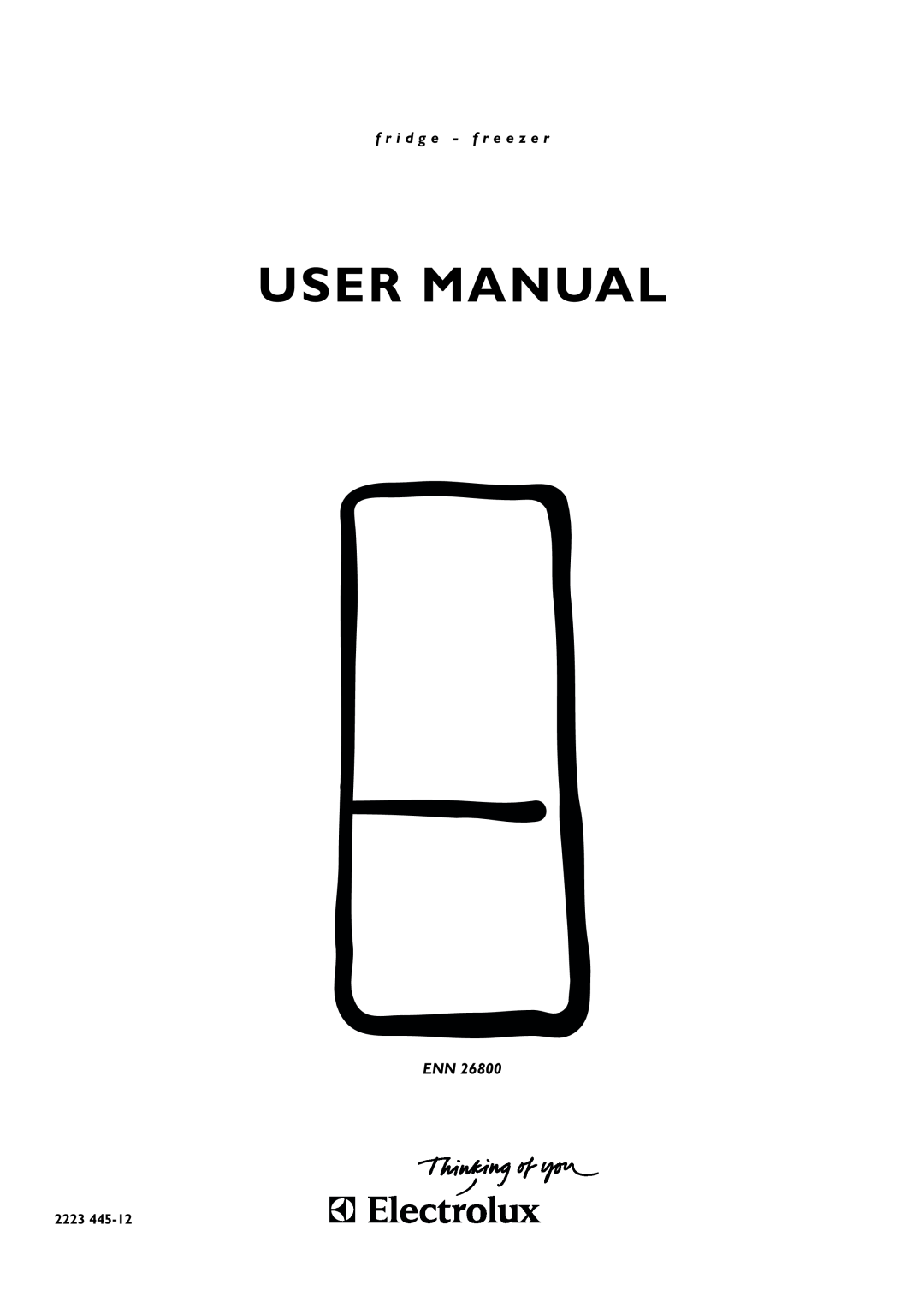 Electrolux ENN 26800 user manual User Manual, f r i d g e - f r e e z e r, 2223 