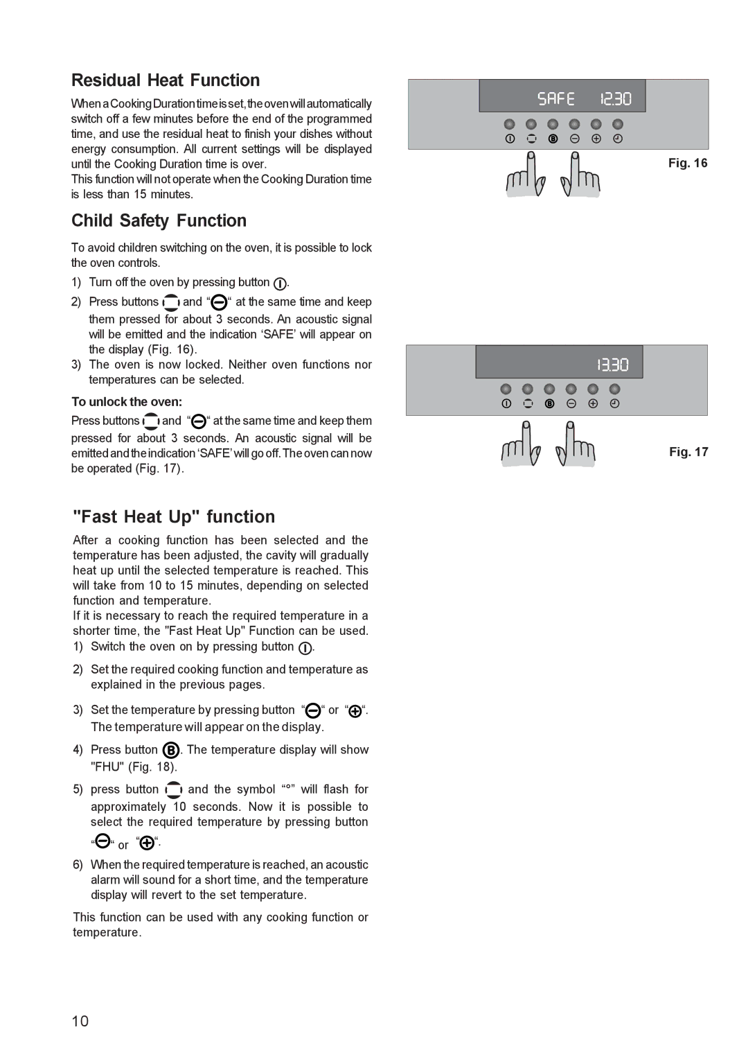 Electrolux EOB 4760 manual Residual Heat Function, Child Safety Function, Fast Heat Up function, To unlock the oven 