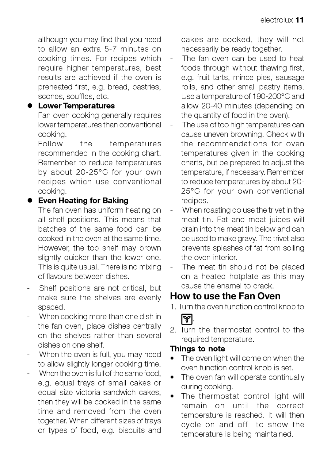 Electrolux EOB 51001 manual How to use the Fan Oven, Lower Temperatures, Even Heating for Baking, Things to note 