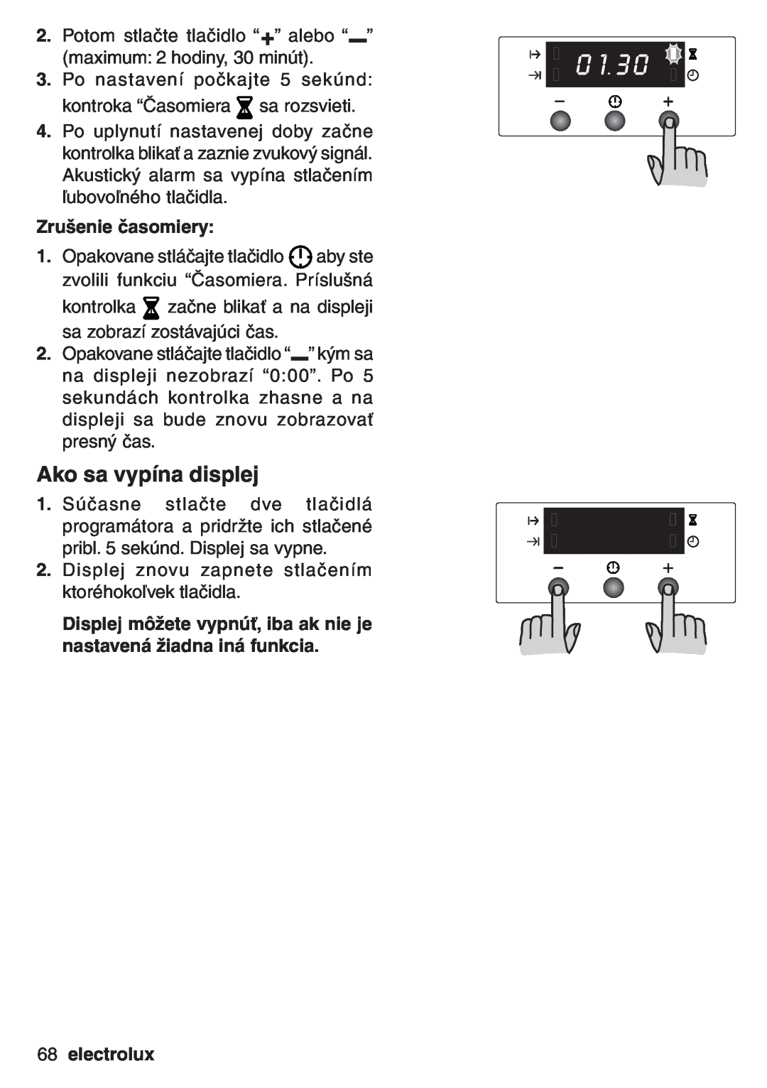 Electrolux EOB 53003 user manual Ako sa vypína displej, Zrušenie časomiery, electrolux 