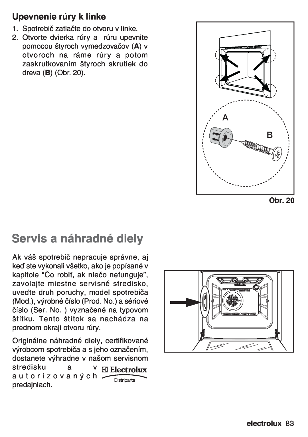 Electrolux EOB 53003 user manual Servis a náhradné diely, Upevnenie rúry k linke, electrolux 