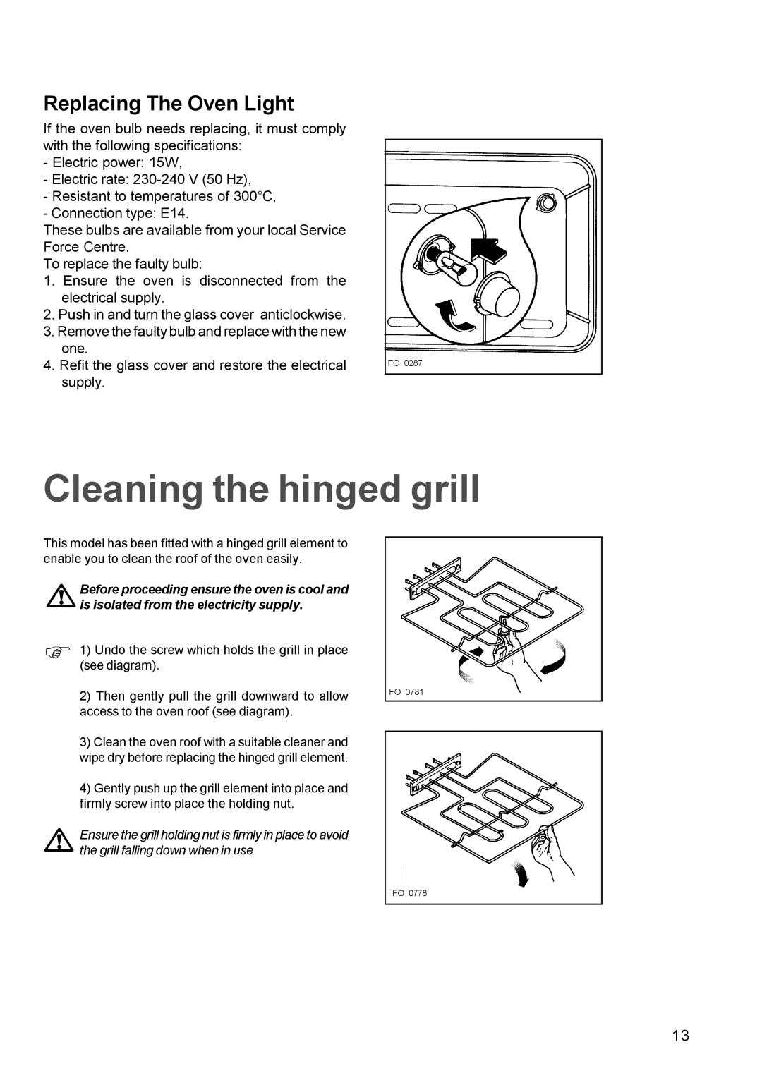 Electrolux EOB 847, EOB 842 manual Cleaning the hinged grill, Replacing The Oven Light 