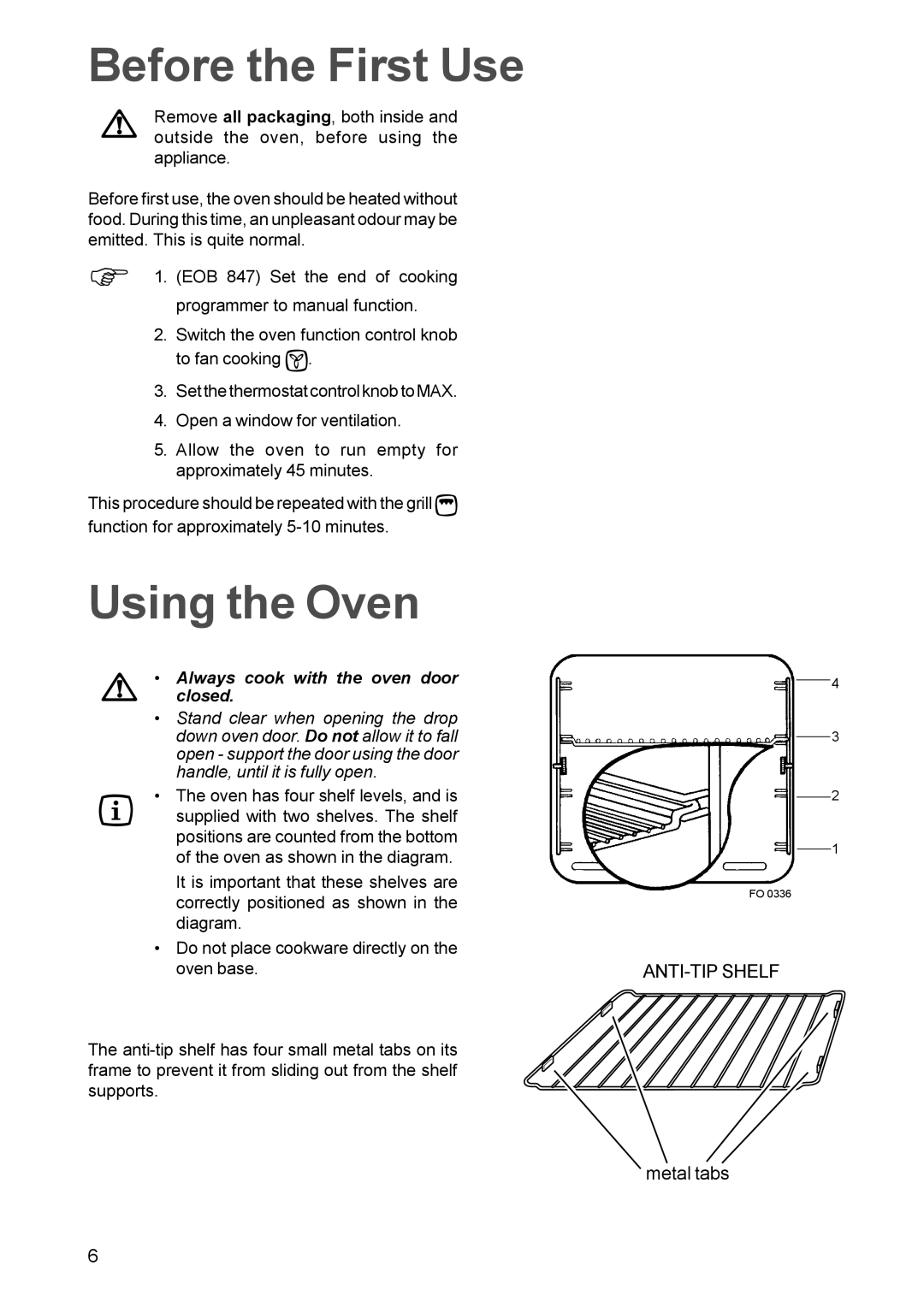 Electrolux EOB 842, EOB 847 manual Before the First Use, Using the Oven 