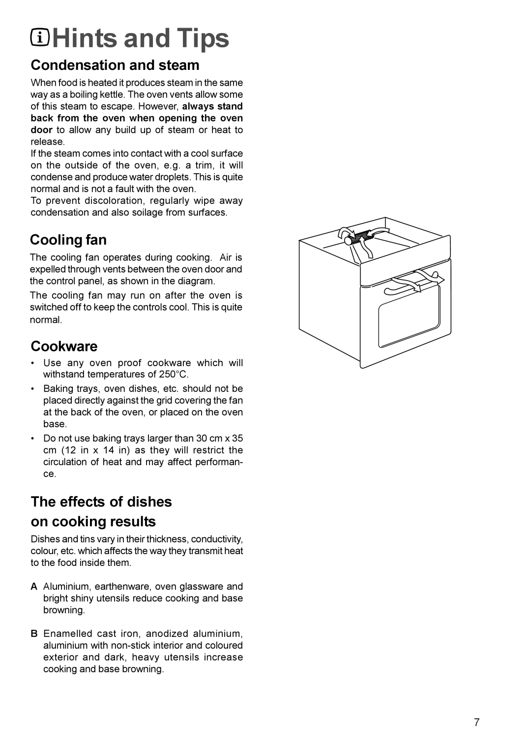 Electrolux EOB 847 Hints and Tips, Condensation and steam, Cooling fan, Cookware, Effects of dishes on cooking results 