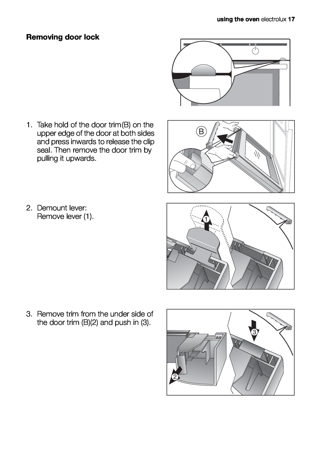 Electrolux EOB20001 user manual Removing door lock, Demount lever Remove lever, using the oven electrolux 