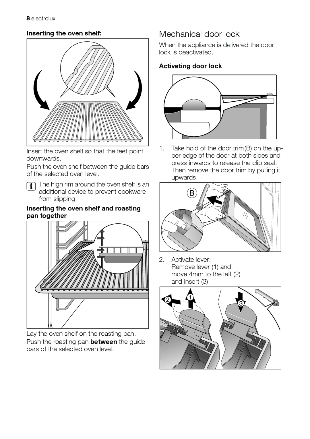 Electrolux EOB31001 Mechanical door lock, Inserting the oven shelf and roasting pan together, Activating door lock 