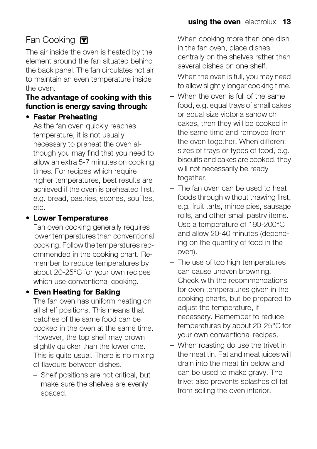 Electrolux EOB31010X user manual Fan Cooking, Lower Temperatures, Even Heating for Baking 