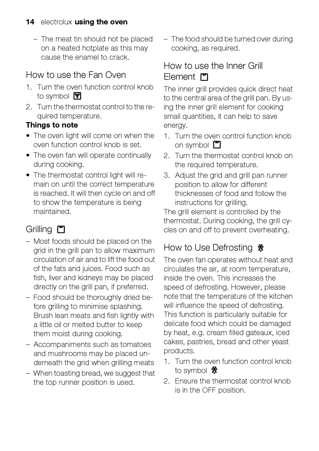 Electrolux EOB31010X How to use the Fan Oven, Grilling, How to use the Inner Grill Element, How to Use Defrosting 