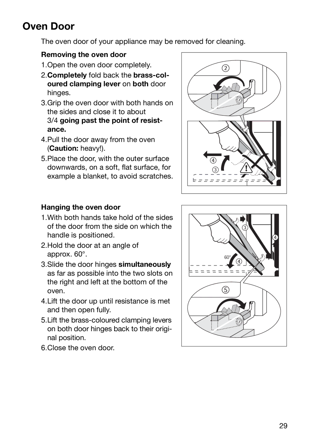 Electrolux EOB5600 manual Oven Door, Removing the oven door, Going past the point of resist- ance, Hanging the oven door 