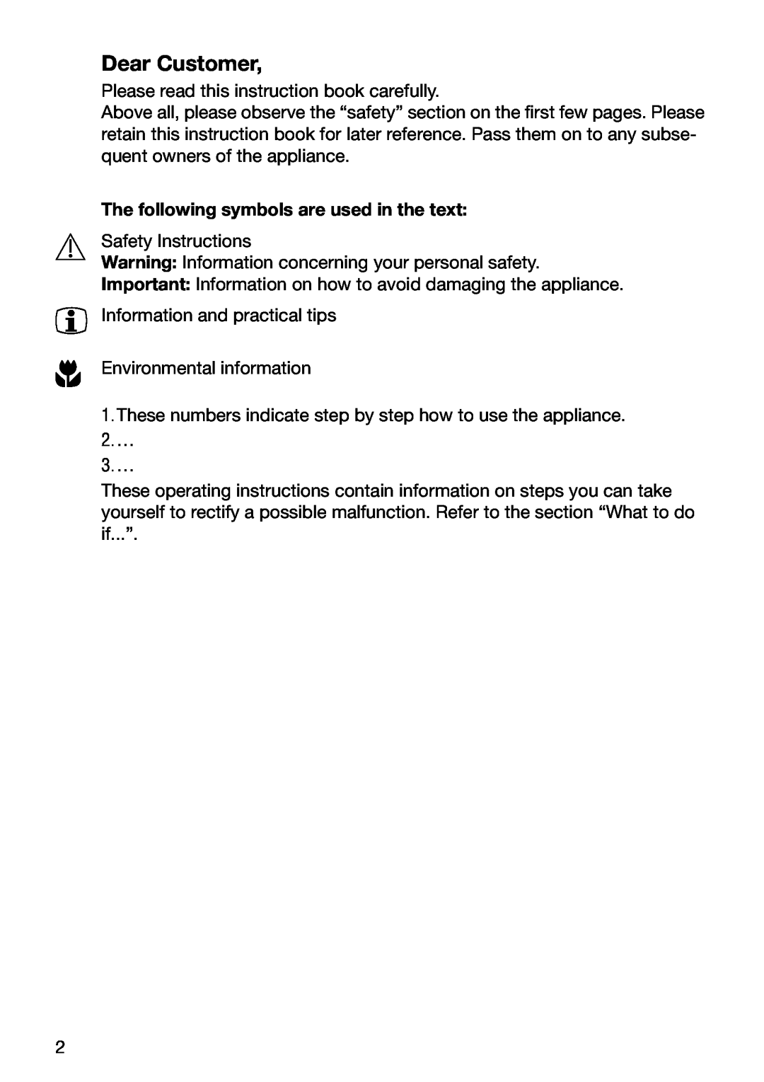 Electrolux EOB5630 manual Dear Customer, The following symbols are used in the text 