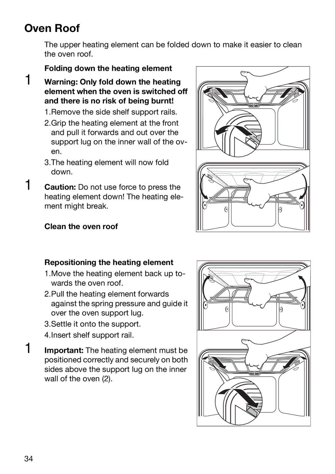 Electrolux EOB5665 Oven Roof, Folding down the heating element, Clean the oven roof Repositioning the heating element 