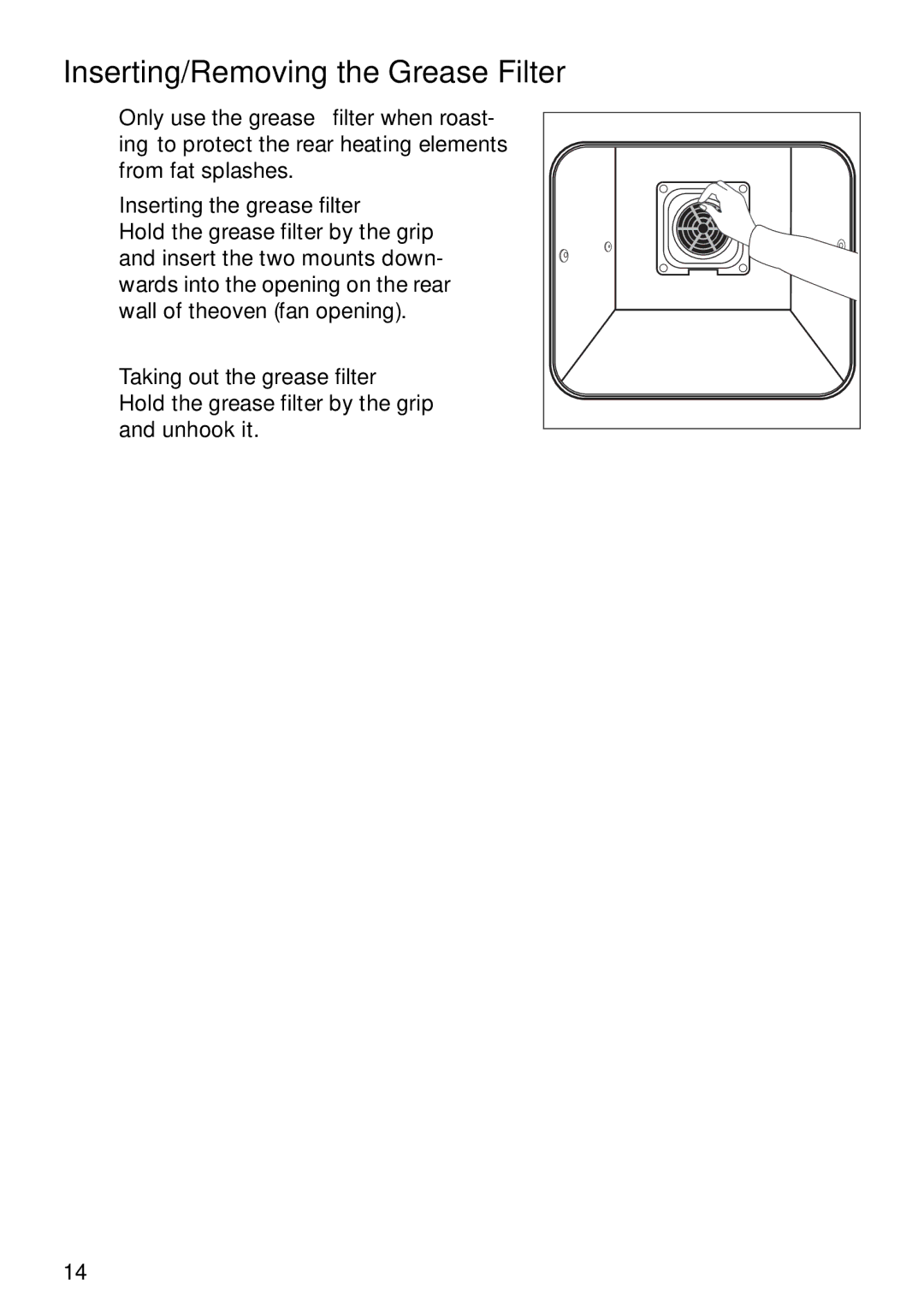 Electrolux EOB6637 manual Inserting/Removing the Grease Filter 