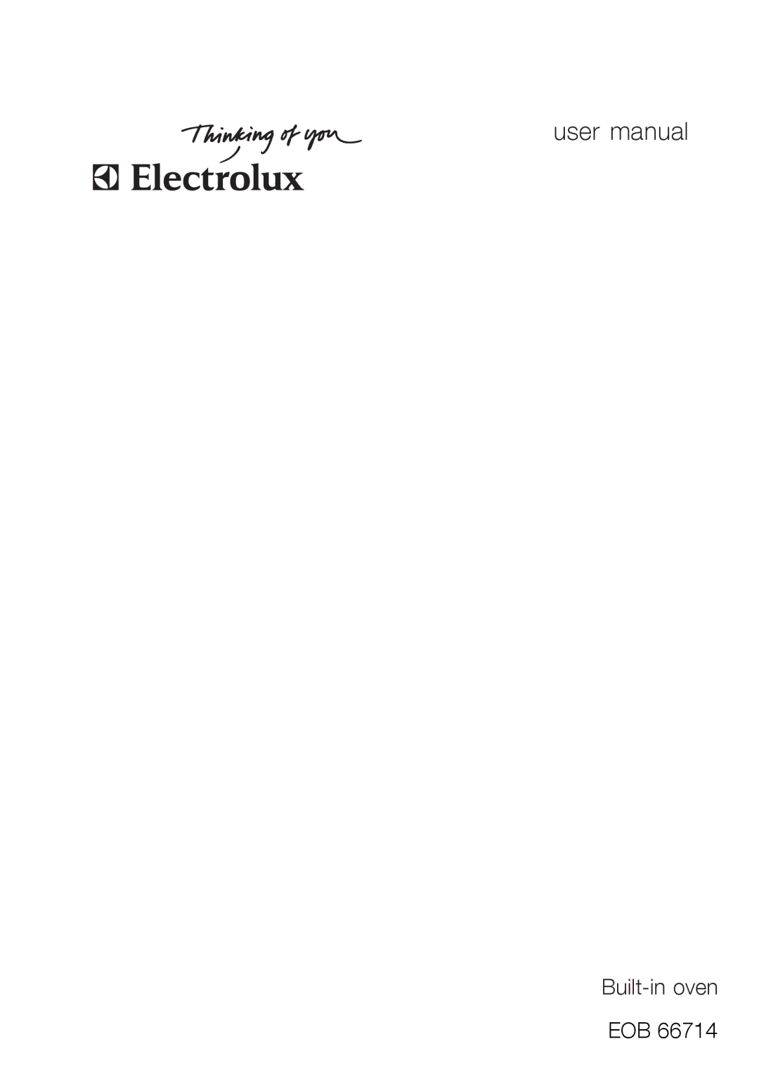 Electrolux EOB66714 user manual Built-in oven 