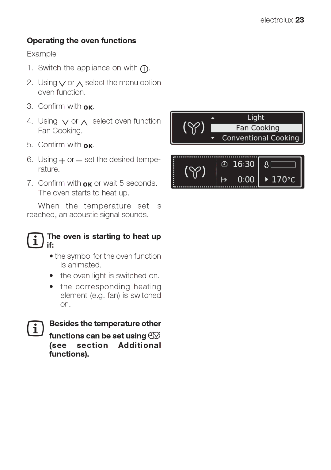 Electrolux EOB66714 user manual Operating the oven functions, Oven is starting to heat up if 