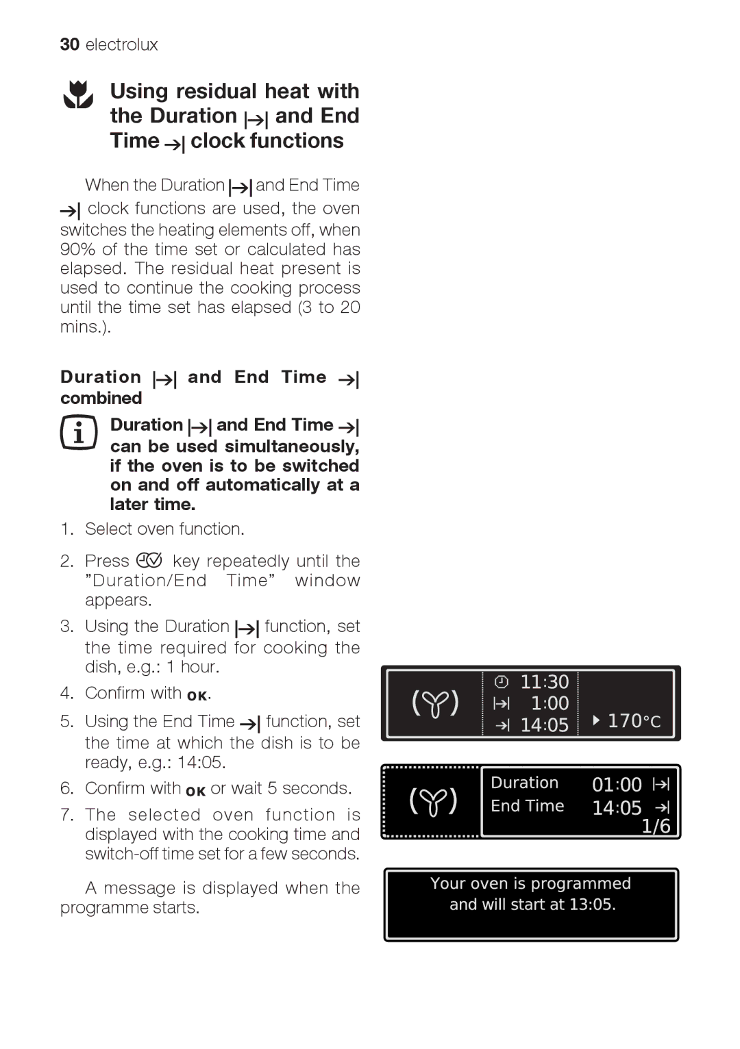 Electrolux EOB66714 user manual Message is displayed when the programme starts 