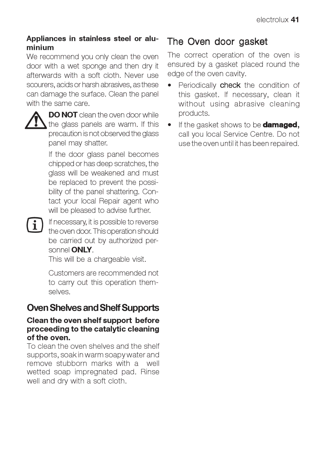 Electrolux EOB66714 user manual Oven door gasket, Appliances in stainless steel or alu- minium 