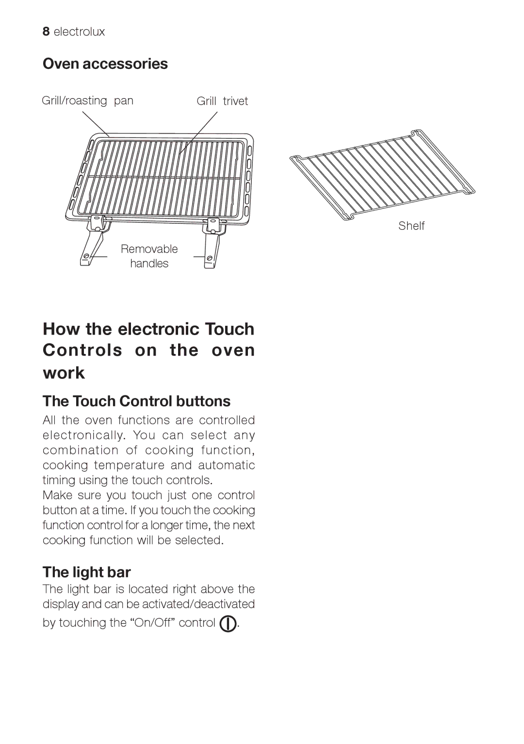 Electrolux EOB66714 user manual Oven accessories, Touch Control buttons, Light bar 