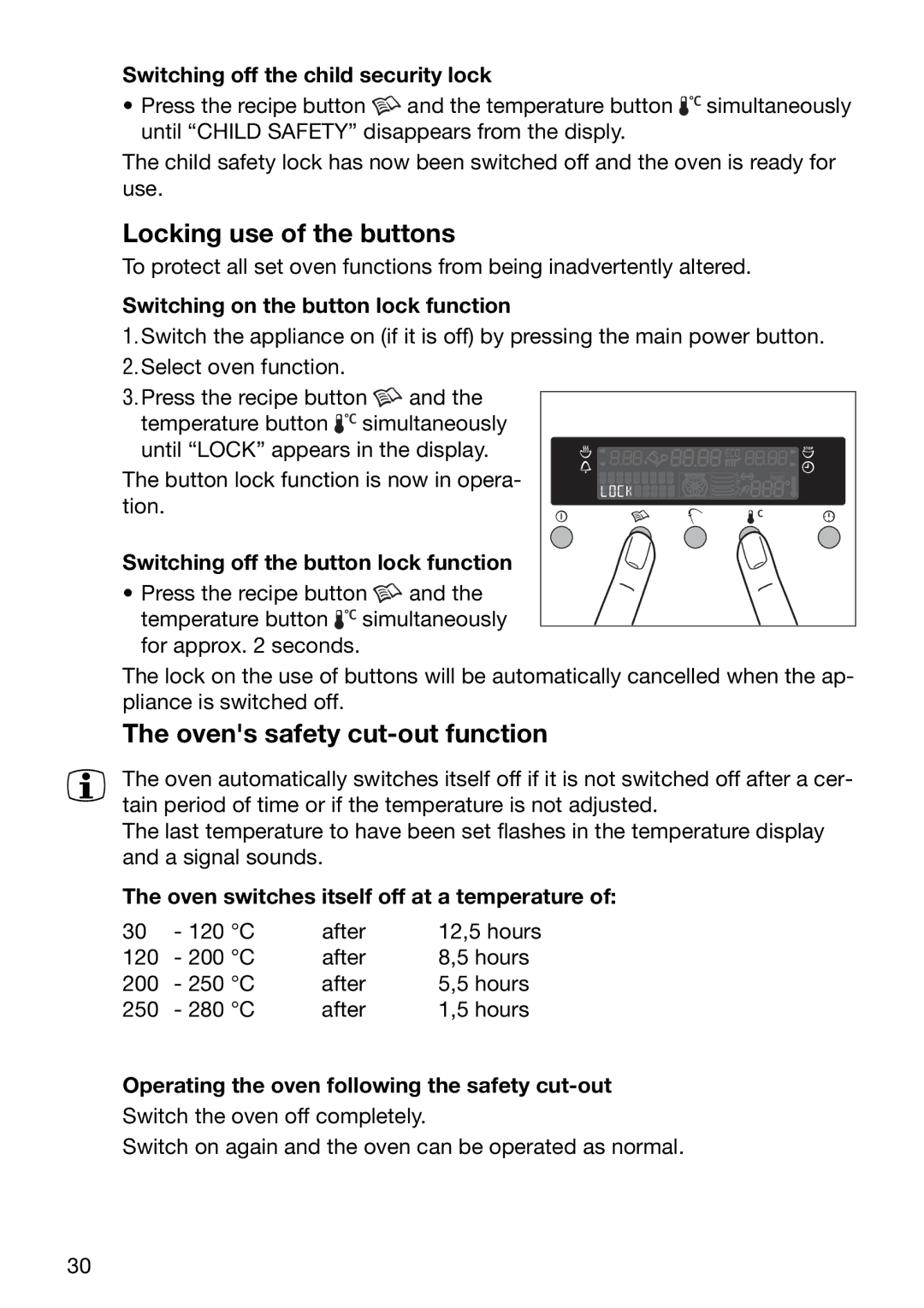 Electrolux EOB6696 manual Locking use of the buttons, Ovens safety cut-out function 