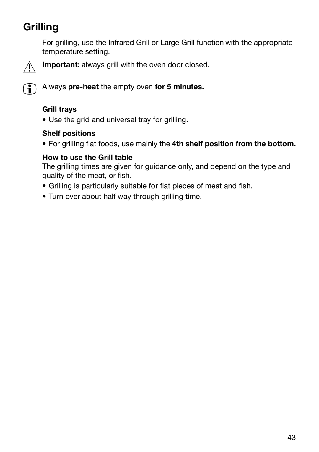 Electrolux EOB6696 manual Grilling, Always pre-heat the empty oven for 5 minutes Grill trays, How to use the Grill table 