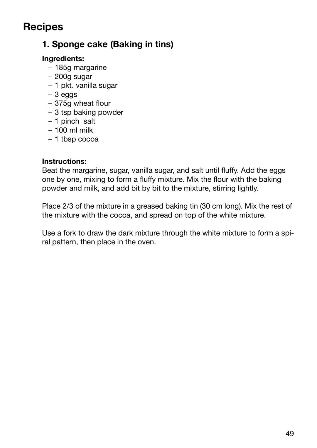 Electrolux EOB6696 manual Recipes, Sponge cake Baking in tins, Ingredients, Instructions 