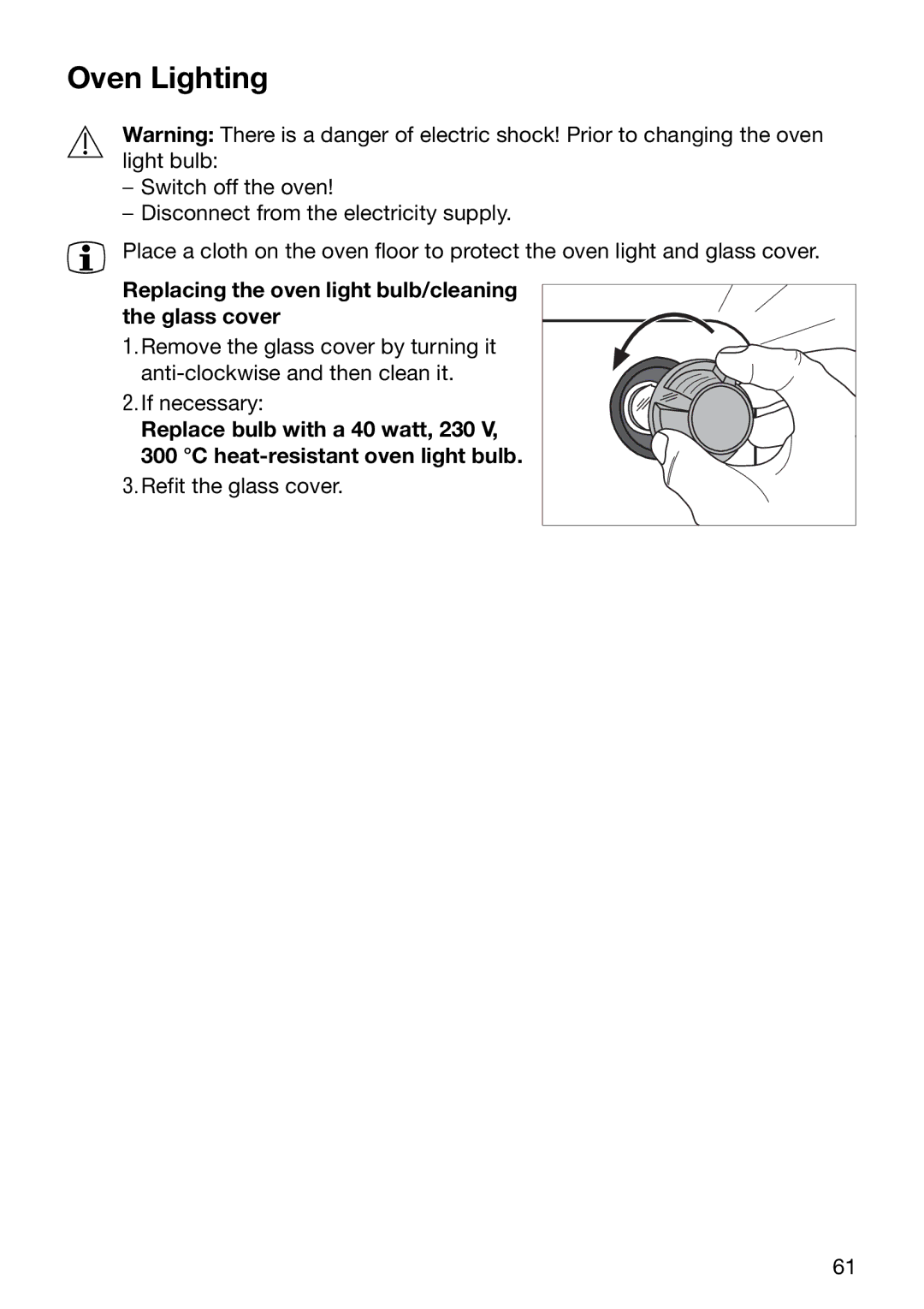 Electrolux EOB6696 manual Oven Lighting, Replacing the oven light bulb/cleaning the glass cover 