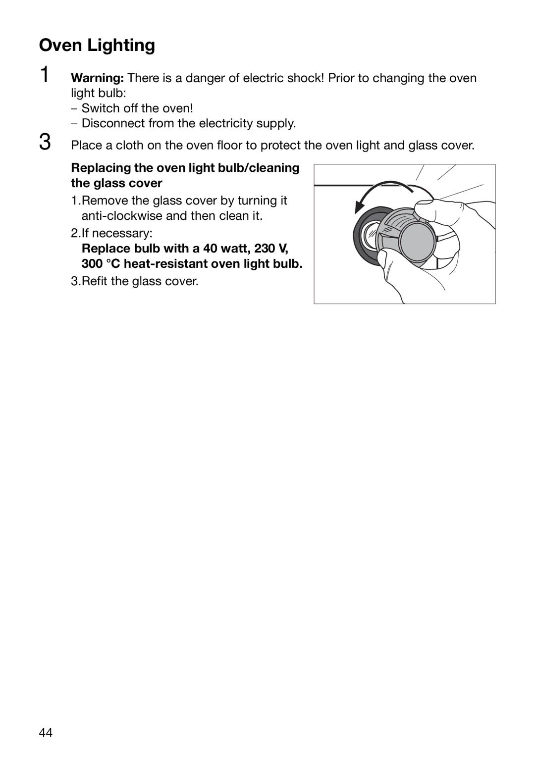 Electrolux EOC6630 manual Oven Lighting, Replacing the oven light bulb/cleaning the glass cover 