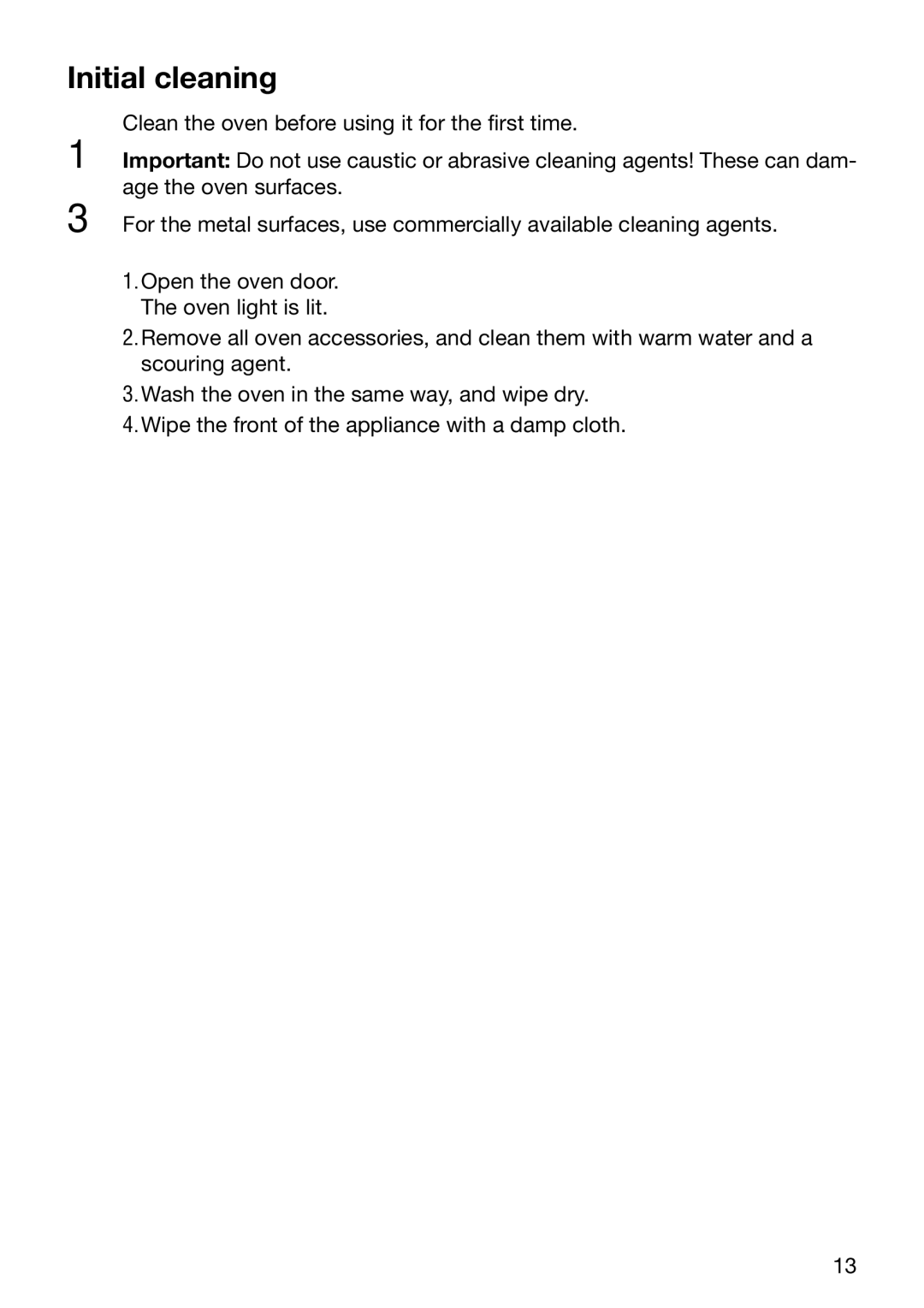 Electrolux EOC6690 manual Initial cleaning 