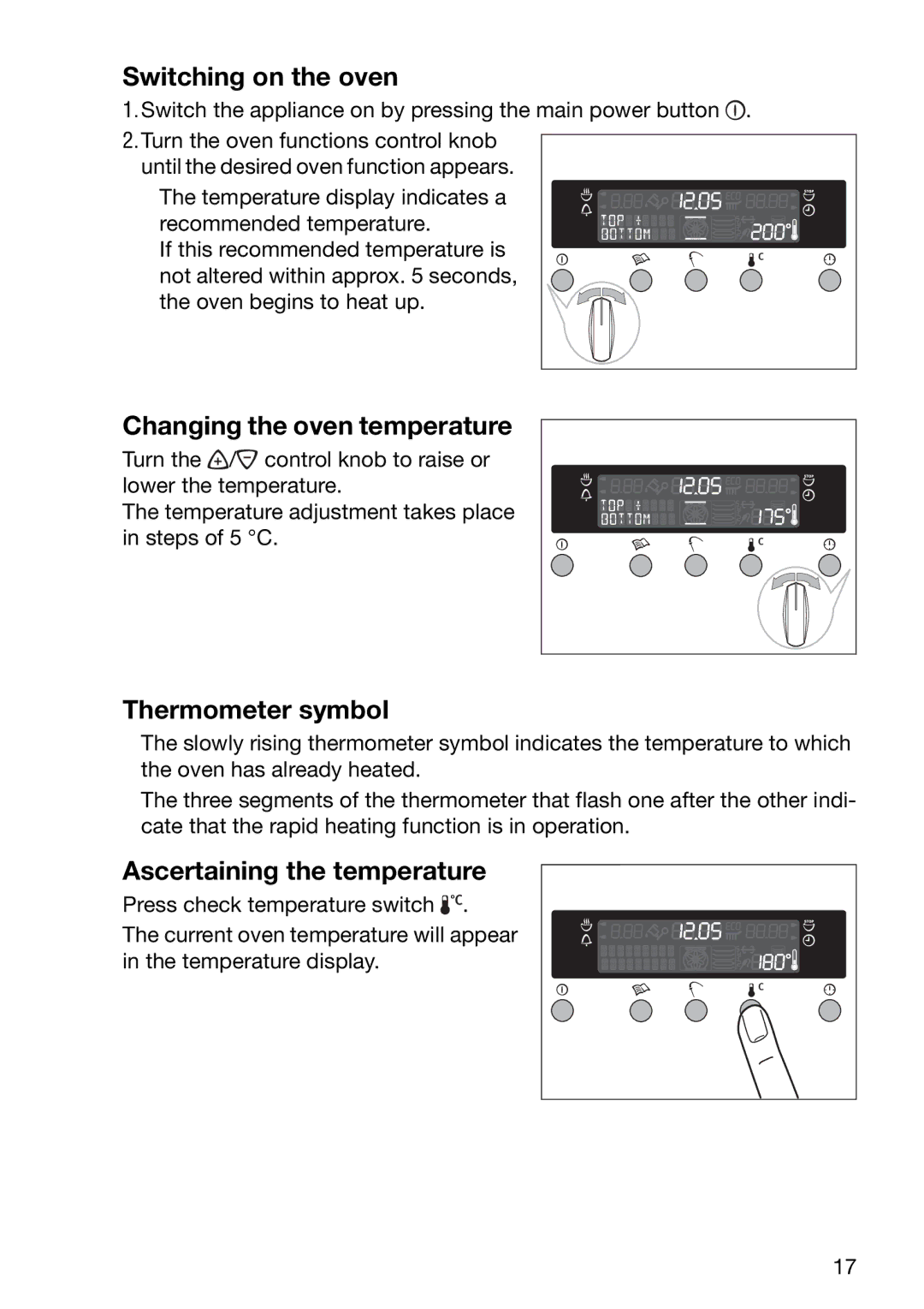 Electrolux EOC6690 Switching on the oven, Changing the oven temperature, Thermometer symbol, Ascertaining the temperature 