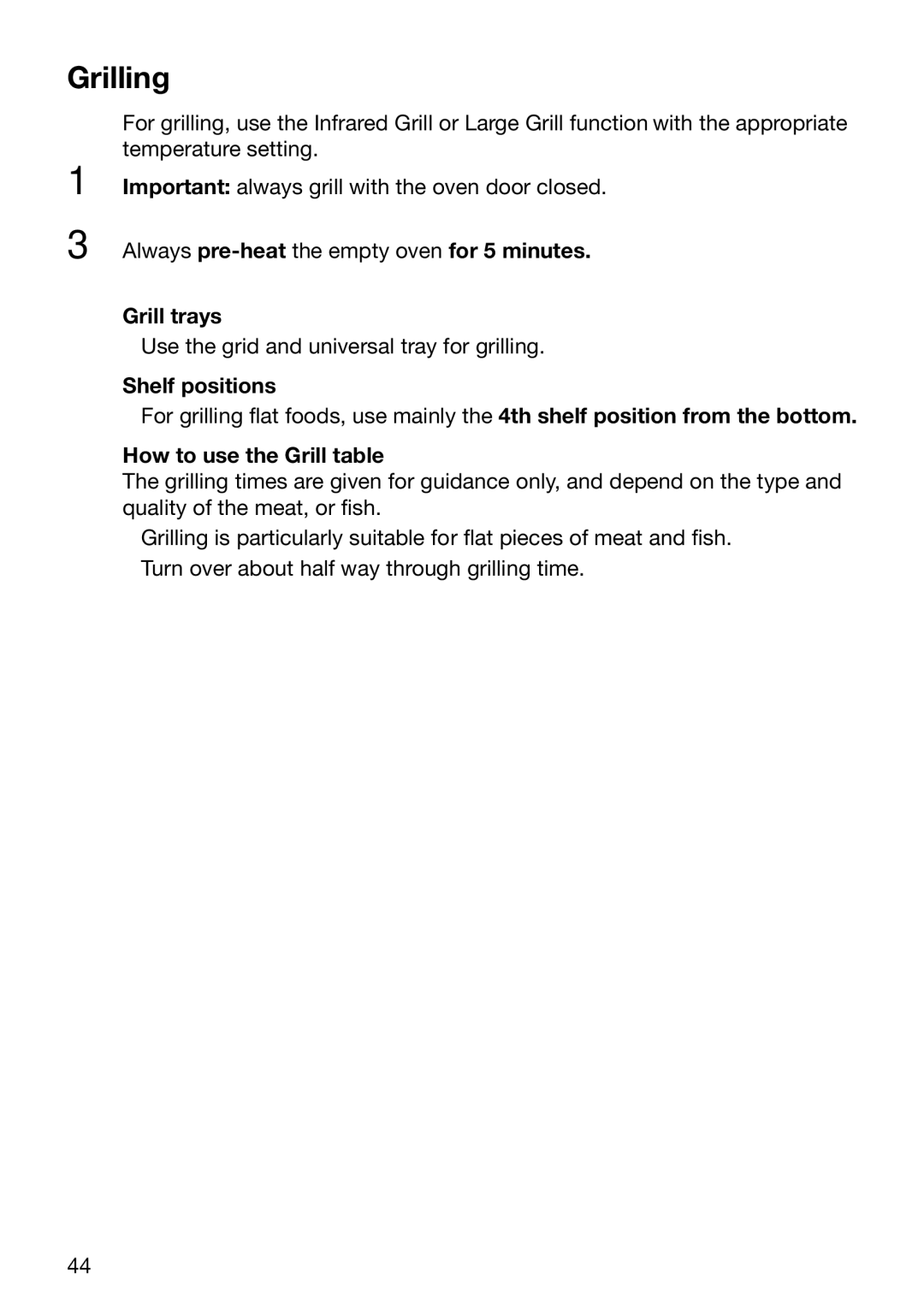 Electrolux EOC6690 manual Grilling, Always pre-heat the empty oven for 5 minutes Grill trays, How to use the Grill table 