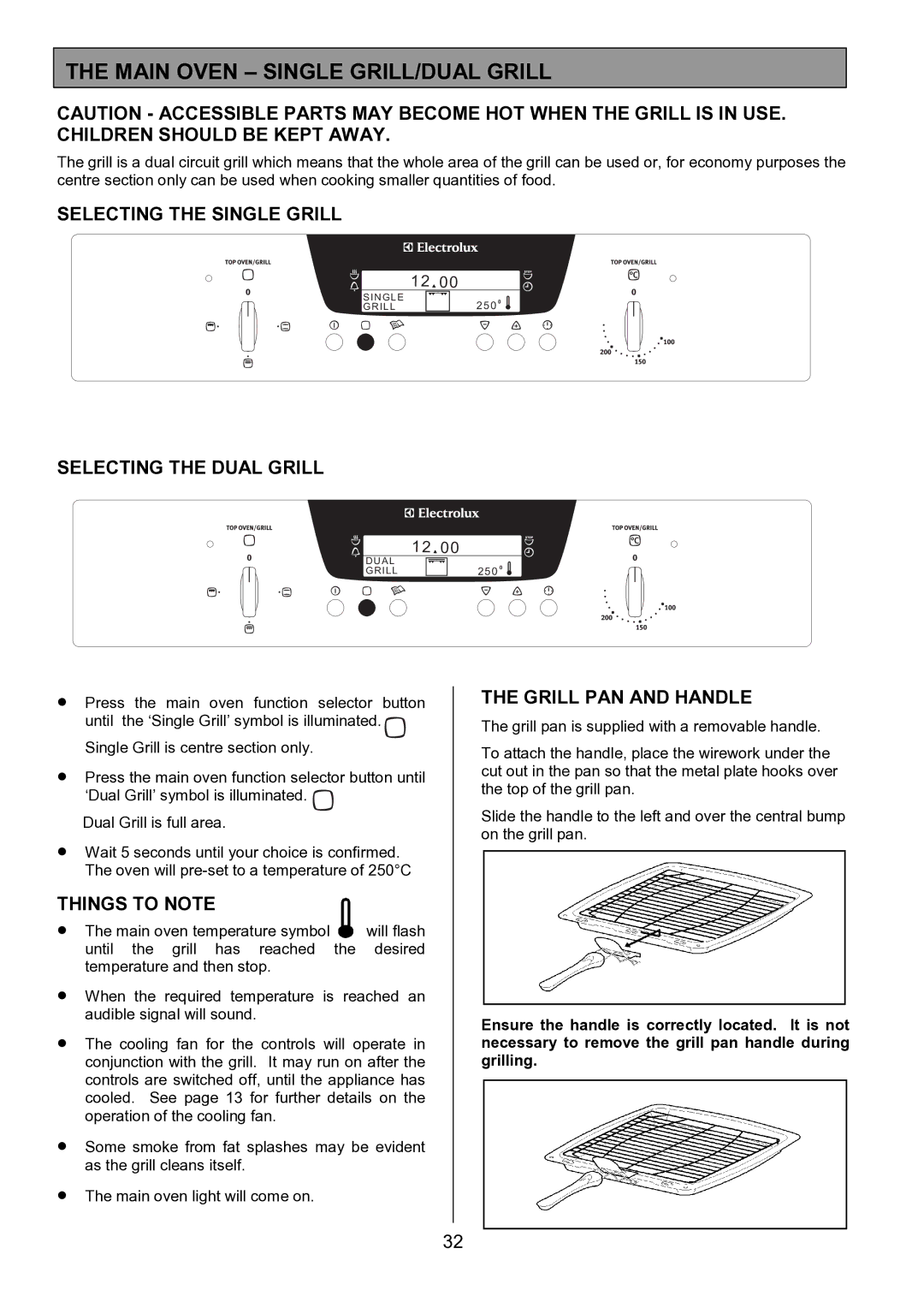 Electrolux EOD6390 manual Main Oven Single GRILL/DUAL Grill, Selecting the Single Grill, Selecting the Dual Grill 
