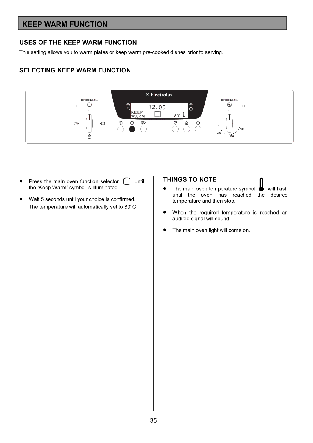 Electrolux EOD6390 manual Uses of the Keep Warm Function, Selecting Keep Warm Function 