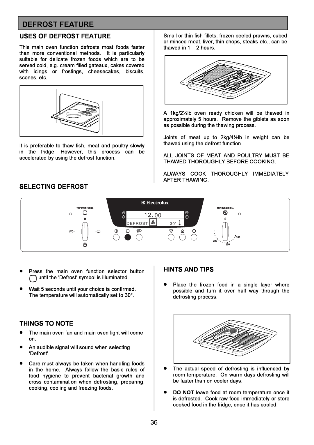 Electrolux EOD6390 manual Uses Of Defrost Feature, Selecting Defrost, Things To Note, Hints And Tips 