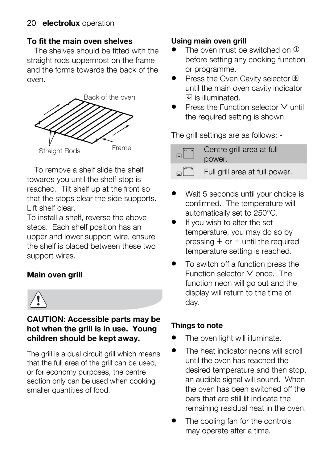 Electrolux EOD67642 user manual Using mainovengrill, Thethev lightwillilluminate 