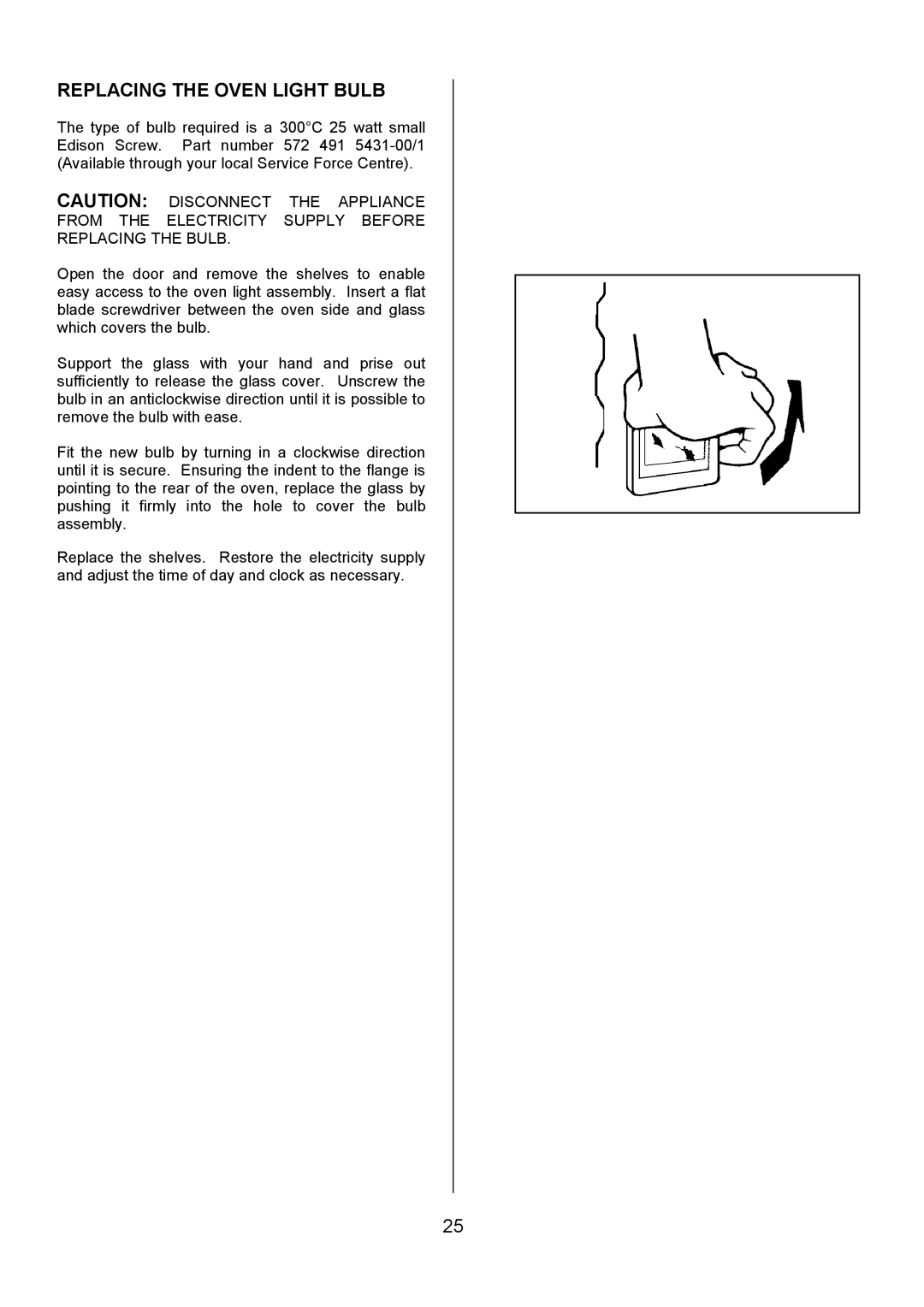 Electrolux EOD980 manual Replacing the Oven Light Bulb 