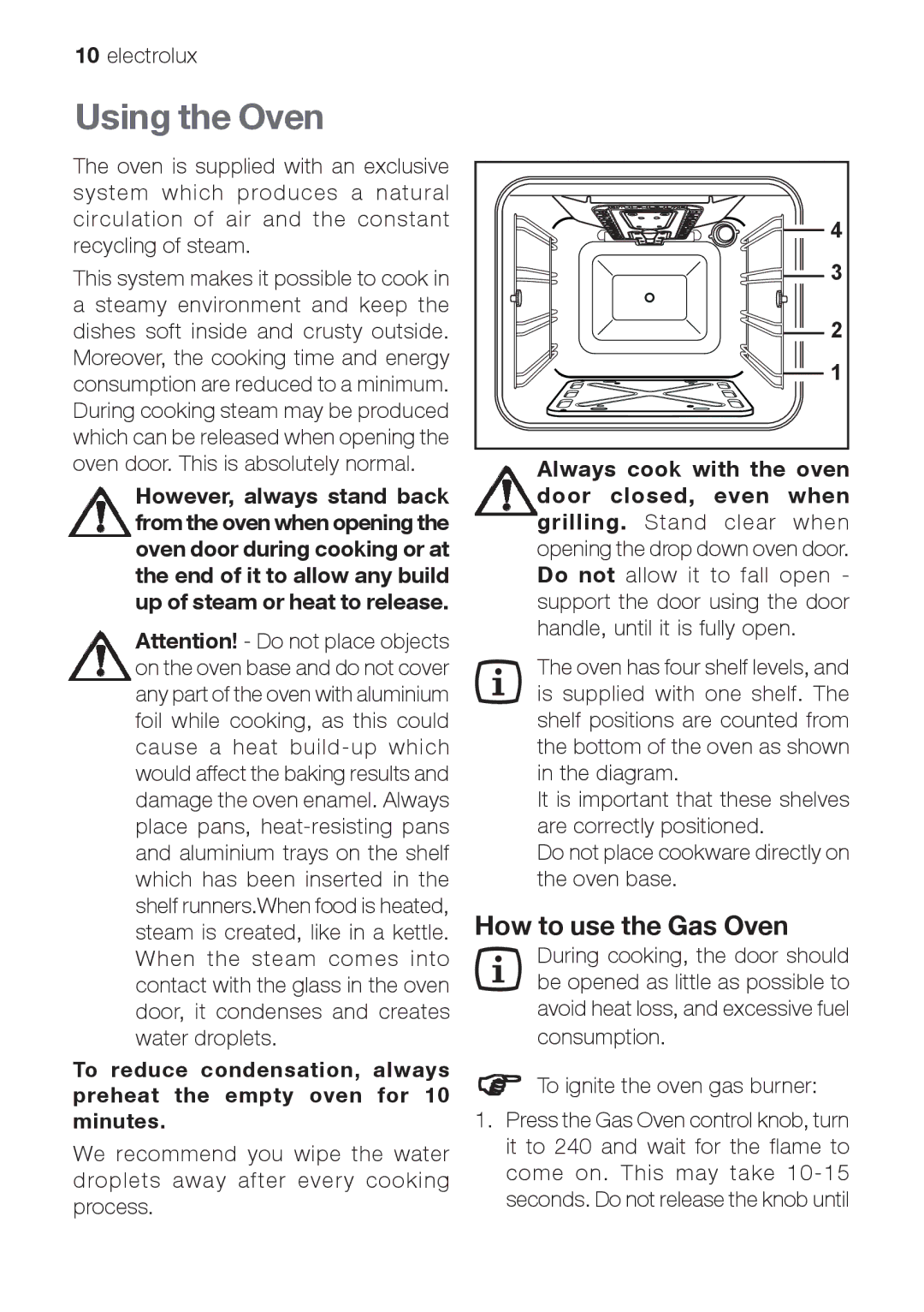 Electrolux EOG 10000 user manual Using the Oven, How to use the Gas Oven 