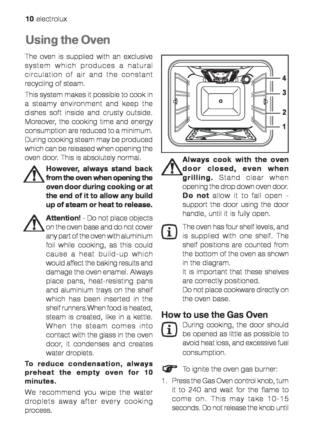 Electrolux EOG 10000 user manual Using the Oven, How to use the Gas Oven 