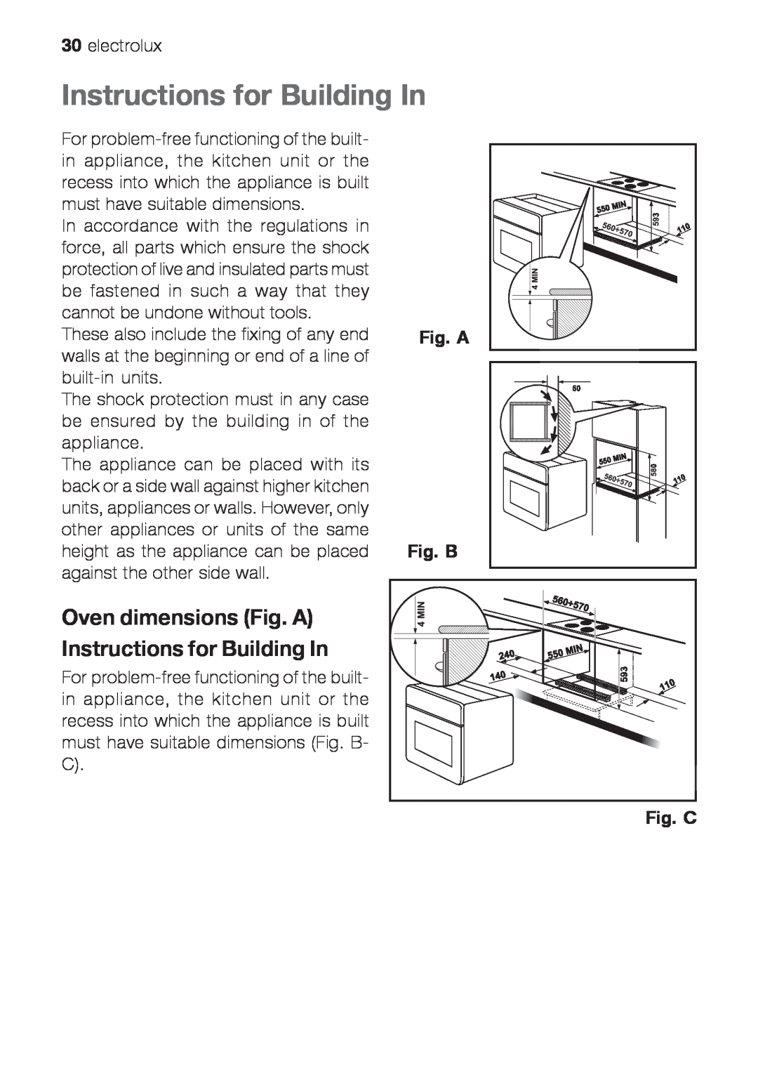 Electrolux EOG 10000 user manual Oven dimensions Fig. A Instructions for Building In, Fig. A Fig. B, Fig. C 