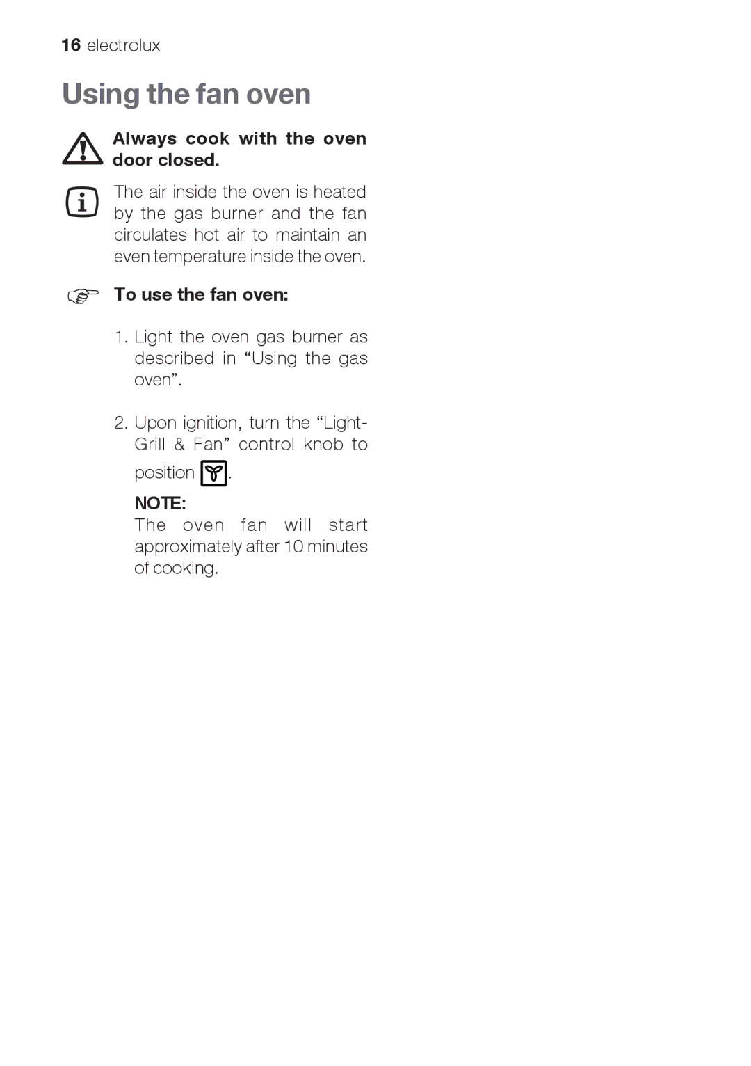 Electrolux EOG 21302 X user manual Using the fan oven, Always cook with the oven door closed, To use the fan oven 