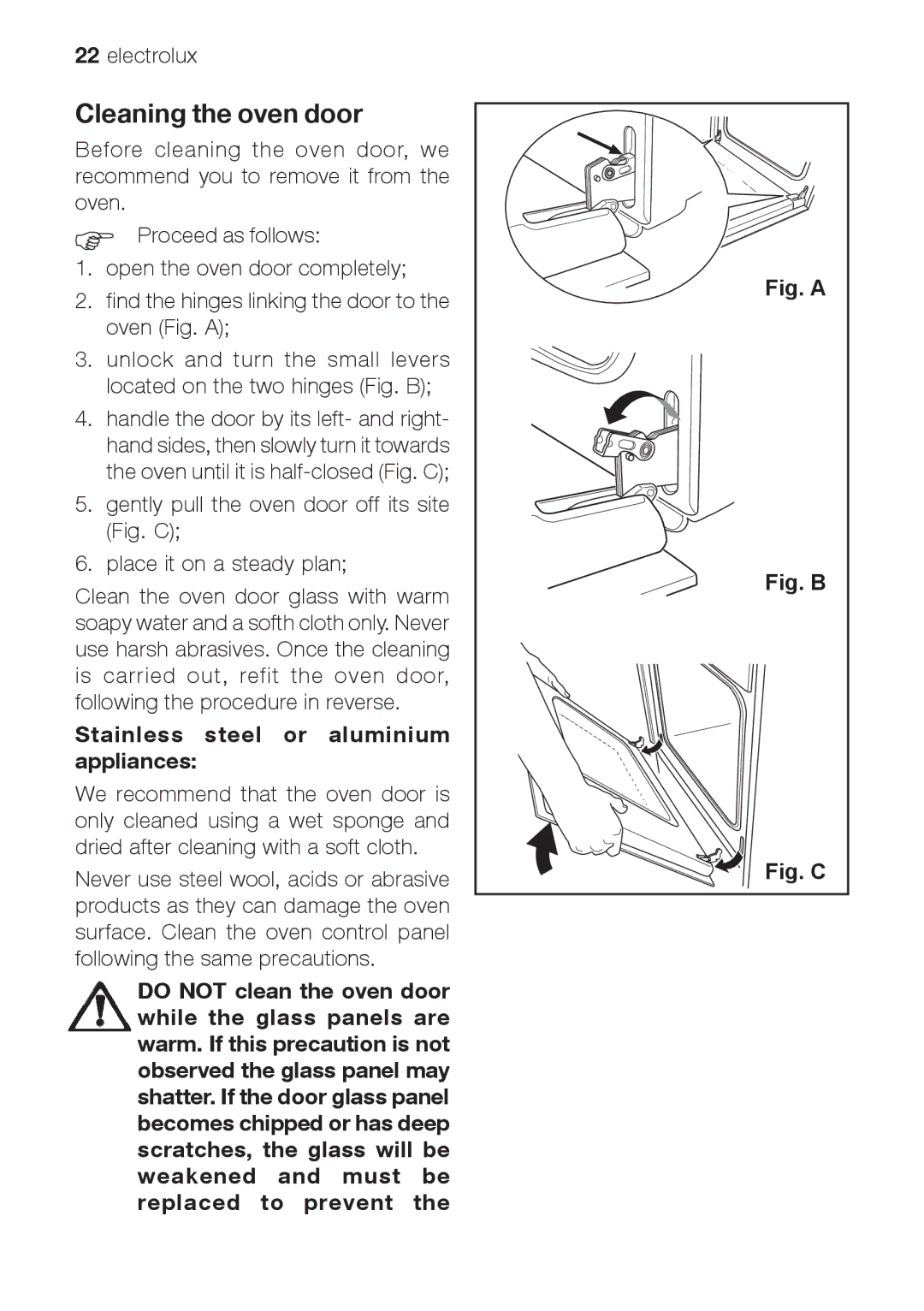 Electrolux EOG 21302 X user manual Cleaning the oven door, Stainless steel or aluminium appliances 