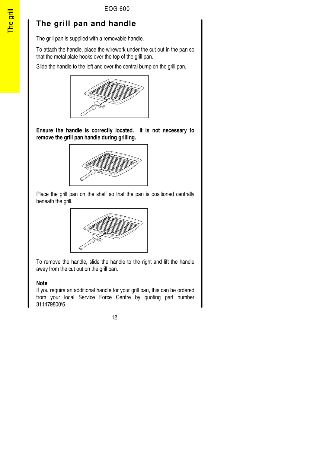 Electrolux EOG 600 manual Grill pan and handle, Grill pan is supplied with a removable handle 
