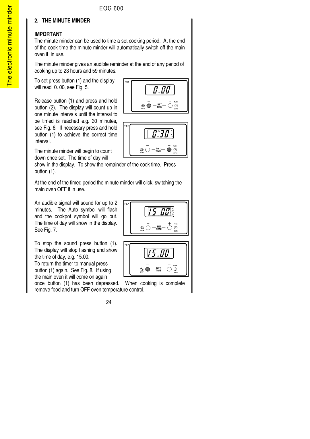 Electrolux EOG 600 manual Electronic minute minder EOG, Time of day, e.g 