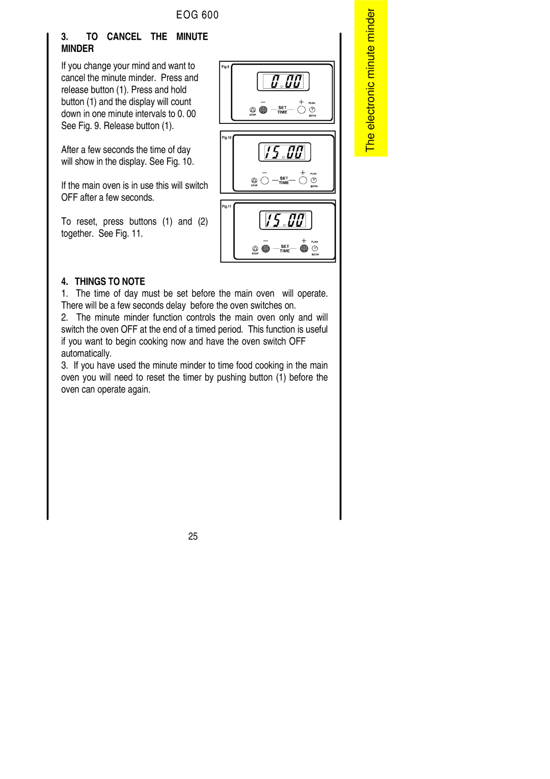 Electrolux EOG 600 manual To Cancel the Minute Minder, See . Release button After a few seconds the time of day 