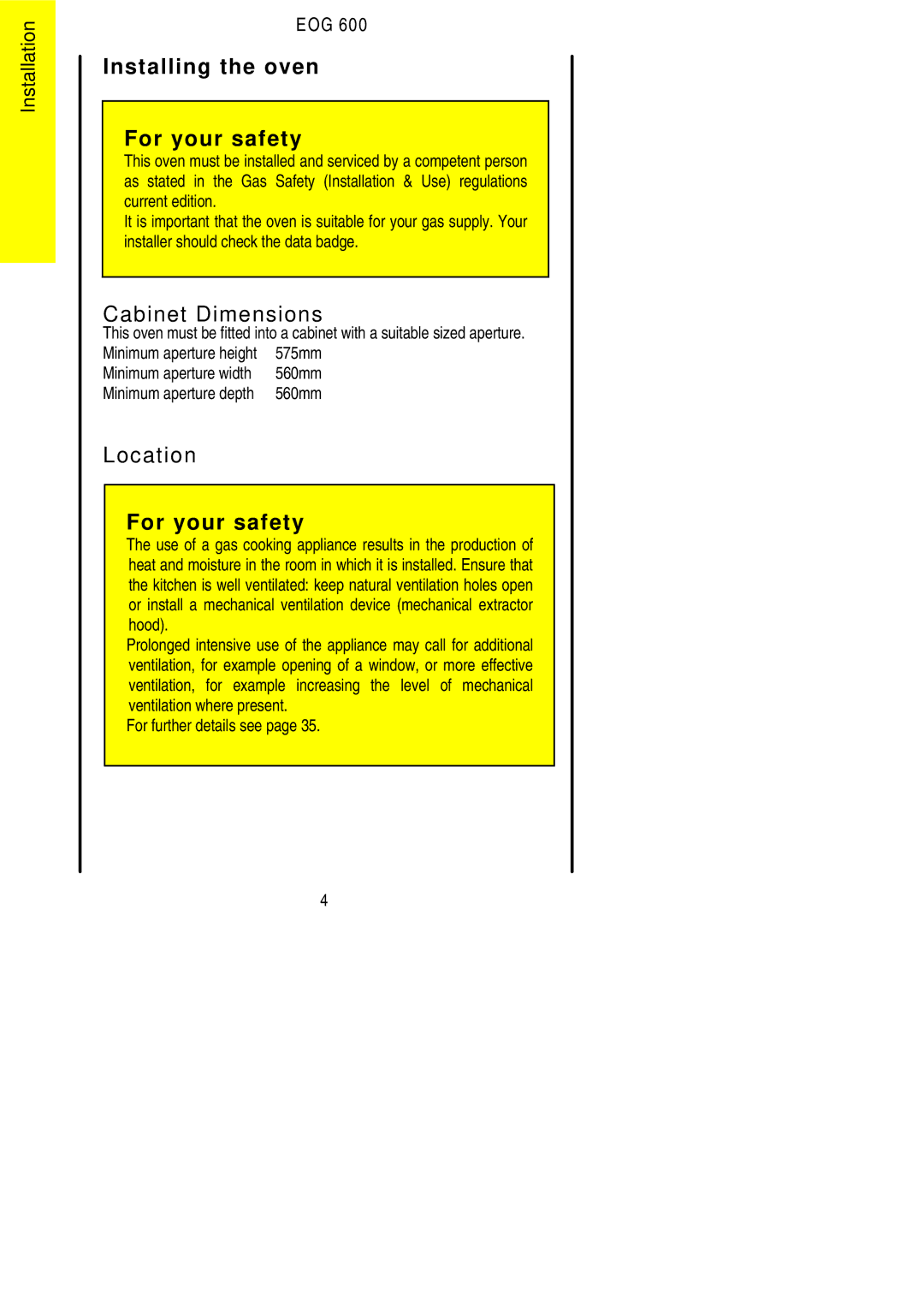 Electrolux EOG 600 manual Installing the oven For your safety, Cabinet Dimensions, Location 