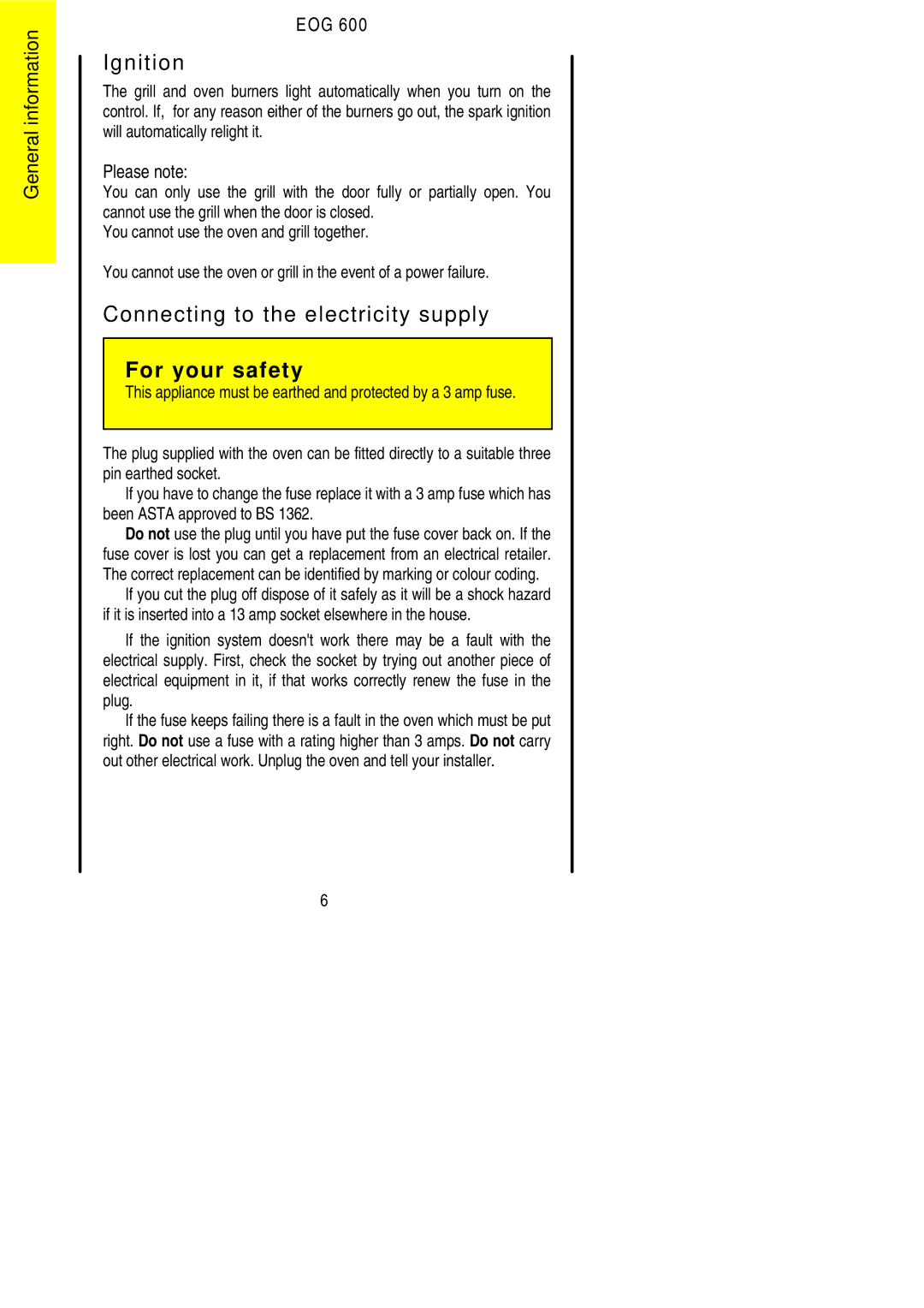 Electrolux EOG 600 manual Ignition, Connecting to the electricity supply, Please note 