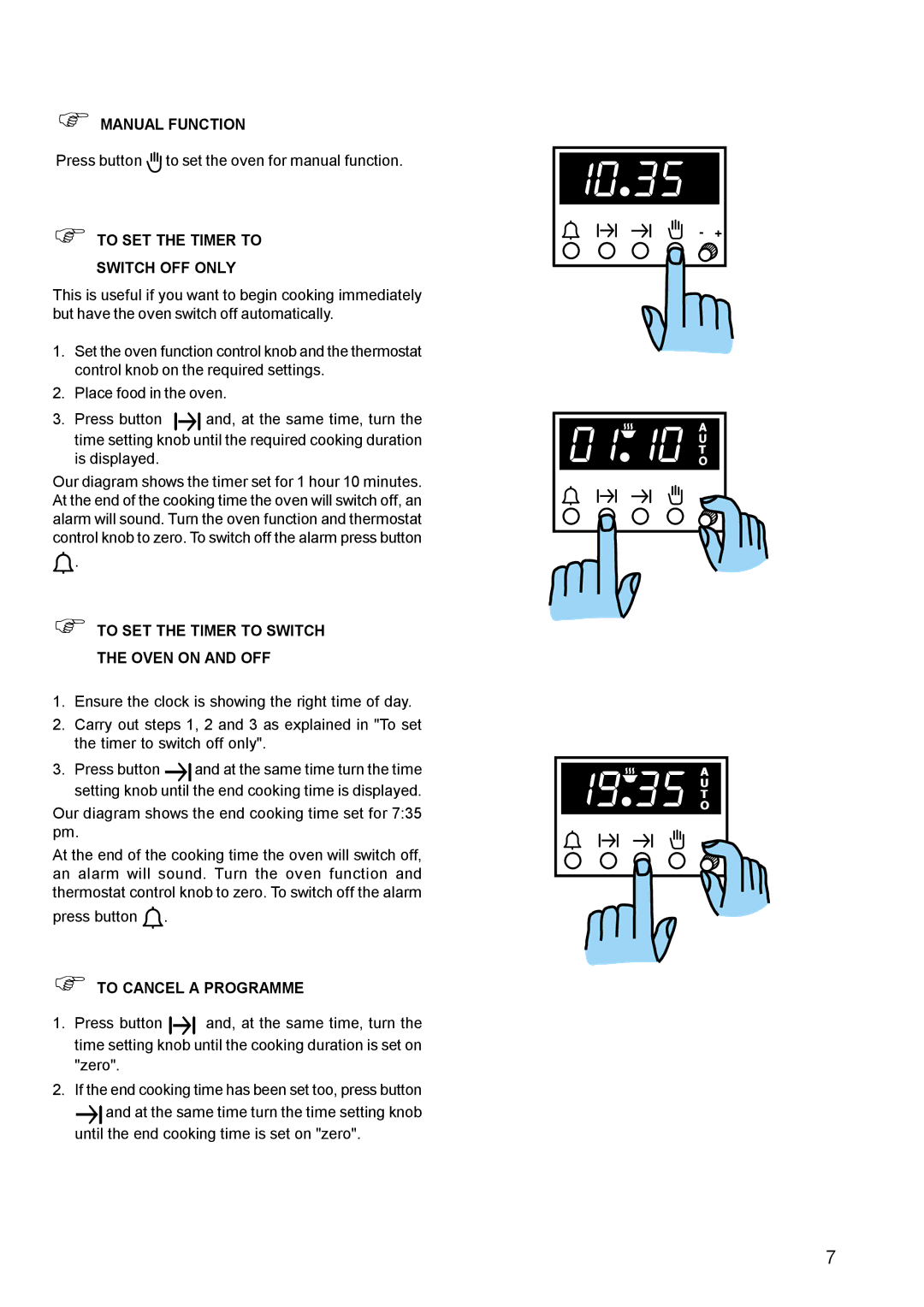 Electrolux EOG 621 Manual Function, To SET the Timer to Switch OFF only, To SET the Timer to Switch the Oven on and OFF 