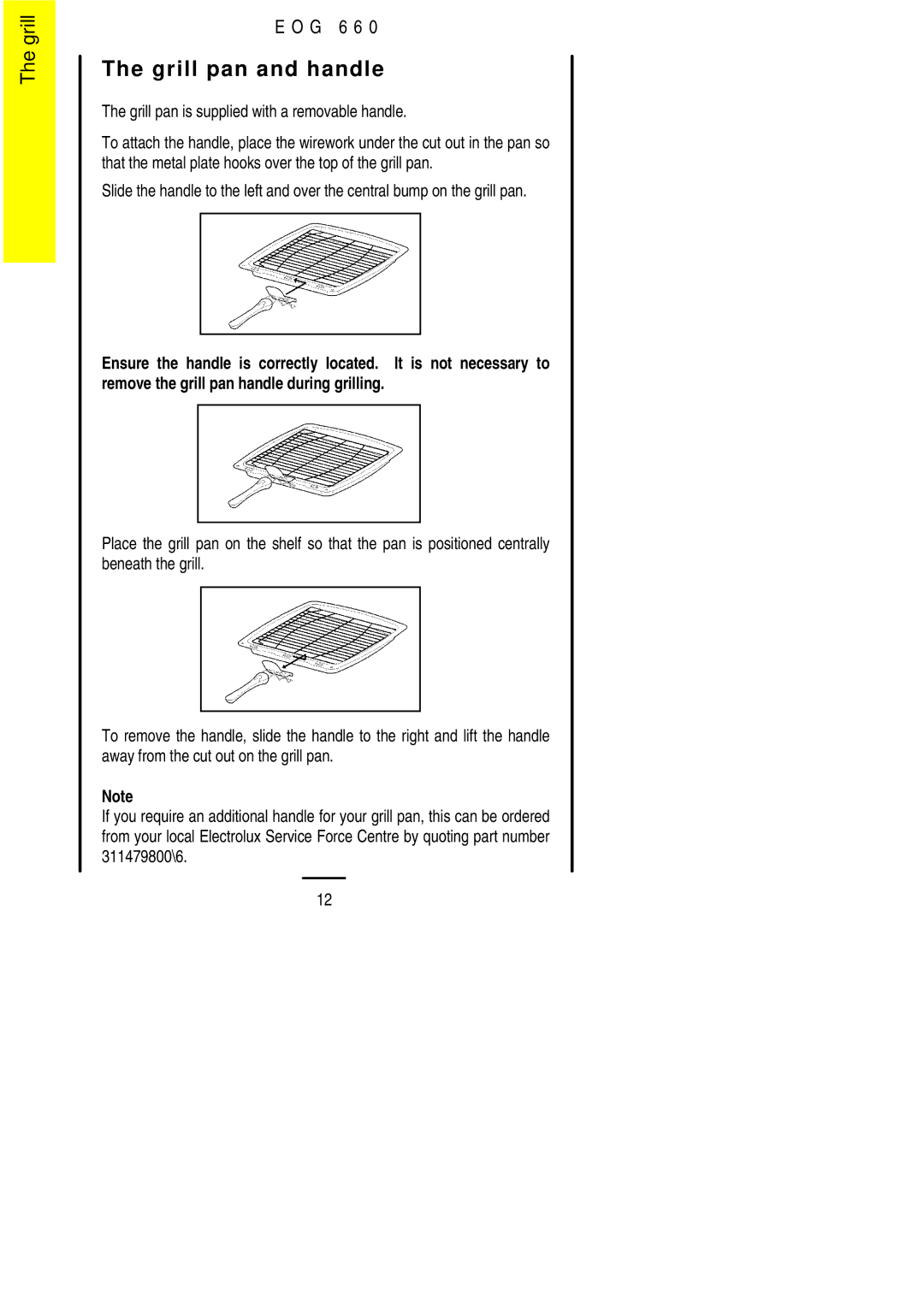 Electrolux EOG 660 manual Grill pan and handle, Grill pan is supplied with a removable handle 