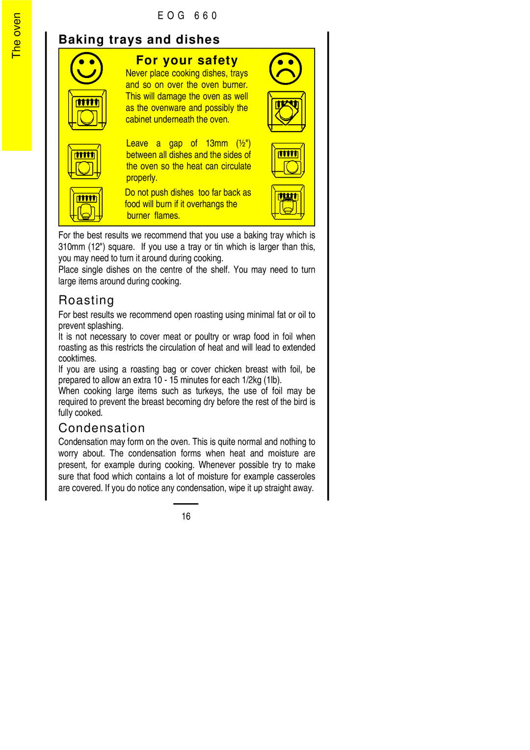 Electrolux EOG 660 manual Baking trays and dishes For your safety, Roasting, Condensation 